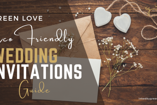 Green Love: Eco-Friendly Wedding Invitations Guide